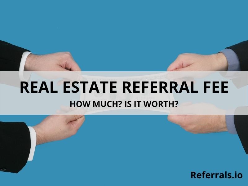 real-estate-referral-fee-how-much-art-of-negotiation-referrals-io